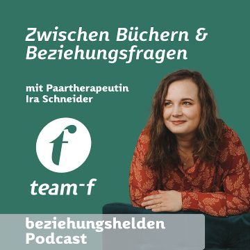 Vorschaubild zu Folge 176: Bücher & Beziehungsfragen - Ira Schneider