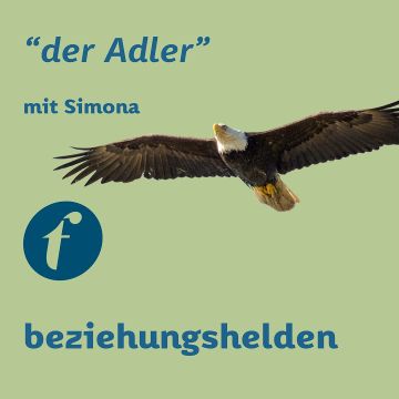Vorschaubild zu Folge 124: Der Adler - eine Geschichte zum Jahresstart - Simona Pfeil