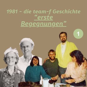 Vorschaubild zu Folge 153: Geschichte von team-f 1/6 Erste Begegnungen