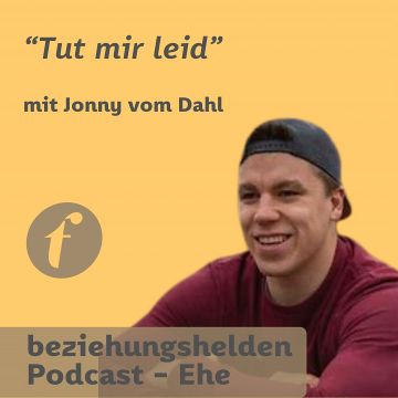 Vorschaubild zu Folge 134: Tut mir leid - Jonny vom Dahl