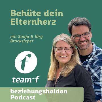 Vorschaubild zu 189 - Behüte dein Elternherz mit Sonja & Jörg Brocksieper